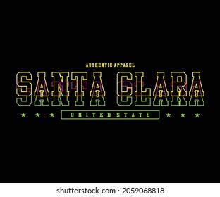 Santa Clara Graphic Design for T shirt  Street Wear and Urban Style