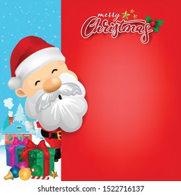 Santa Claus with big signboard. Merry Christmas calligraphy lettering design. Creative typography for holiday greeting. vector illustration.