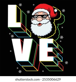 santa claus bring love for everyone with big font and cool 3d effect of design 