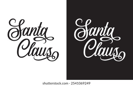 Texto caligráfico do Papai Noel. Ilustração de letra manuscrita. Design para emblemas de banner, sobreposições de fotos impressas, pôsteres, cartão comemorativo. EPS 10