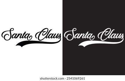 Texto caligráfico do Papai Noel. Ilustração de letra manuscrita. Design para emblemas de banner, sobreposições de fotos impressas, pôsteres, cartão comemorativo. EPS 10