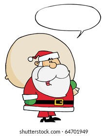 Santa Claus Carrying A Toy Sack With Speech Bubble