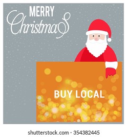 Santa Claus Cartoon Character Holding Board with buy local typography on glowing Background with Merry Christmas Title. Vector Illustration