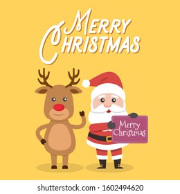 Santa Claus and Christmas reindeer, with Merry Christmas sign! . Christmas card