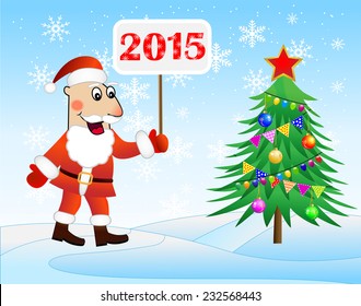 Santa Claus, Christmas tree and banner with numbers 2015 year,  vector  illustration