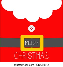 Santa Claus Coat. Beard, fur, button and yellow belt. Merry Christmas greeting card. Red background. Flat design. Vector illustration