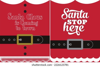 Santa claus is coming to town clothes Christmas