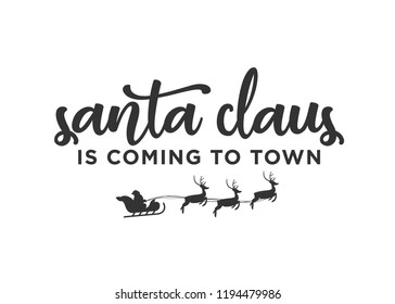 Santa Claus is Coming To Town Holiday Vector Text Background Banner