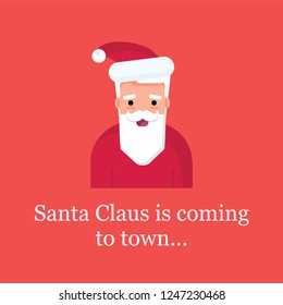 Santa Claus Is Coming To Town Quote with Santa Claus Vector Illustrator 