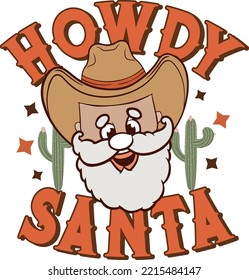 Santa Claus With Cowboy Western Hat, Howdy Santa Svg, Christmas Vector