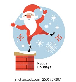 Santa Claus is dancing on the chimney, Christmas Card, Seasons greetings 