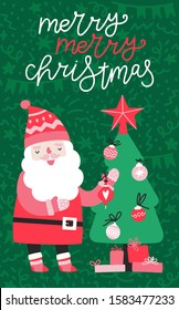 Santa Claus decorates a Christmas tree. Vector illustration. Greeting card or invitation Merry Christmas and Happy New Year with beautiful lettering.