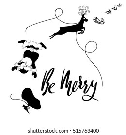 Santa Claus fall from sleigh with harness on the reindeer. Black and white vector illustration. Be merry.