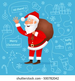 Santa Claus flat character isolated on blue Christmas hand drawn background. Standing funny old man carrying sack with gifts, waving hand and telling Merry Christmas. Cartoon vector illustration.