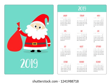 Santa Claus and gift bag. Red hat. Pocket calendar layout 2019 new year. Vertical orientation. Week starts Sunday. Cartoon kawaii funny baby character. Flat design. Blue background Vector illustration