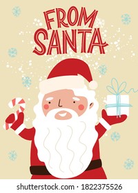 From Santa. Santa Claus with a gift. Great lettering for greeting cards, stickers, banners, prints and home interior decor. Xmas card. Merry Christmas and Happy new year 2021.