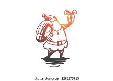 Santa Claus, gift, holiday, present concept. Hand drawn festive Santa Claus with Christmas gifts concept sketch. Isolated vector illustration.