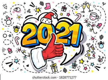 Santa Claus hand in red suit and mitten showing thumb up in pop art style. Sign like and 2021 Message in pop art style, promotional background, presentation poster. Vector illustration.
