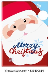 Santa Claus and handmade lettering Merry Christmas on the beard. Vector illustration. Happy new year and Merry Christmas