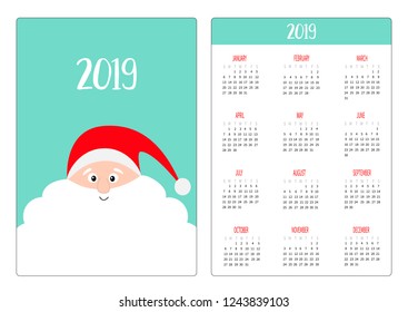 Santa Claus head face. Red hat, big beard. Pocket calendar layout 2019 new year. Vertical orientation. Week starts Sunday. Cute cartoon kawaii funny baby character. Flat design. Blue background Vector