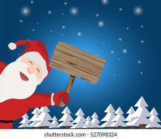 Santa Claus hold wooden sign board with copy space.Concept design for greeting card, poster and banner for Christmas and new year season in vector illustration