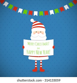 Santa Claus holding a congratulatory poster. Vector illustration.