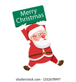 Santa Claus holding a Merry Christmas sign! Vector illustration in cartoon style. Isolated on white background. 