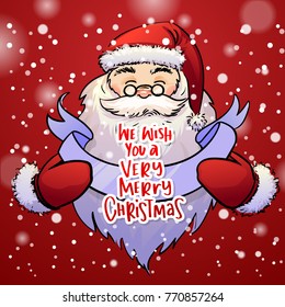 Santa claus holds Christmas greeting card with concept handwritten we wish you a merry christmas. Xmas vector background. Hand drawn calligraphy.   
