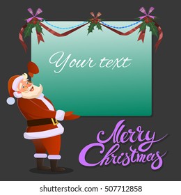 Santa Claus holds in his hand advertising banner and smiles. Typographic Background. Merry Christmas. Santa. Christmas sale design template.
