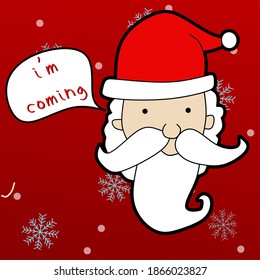 santa claus icon and the words "I'M COMING"
