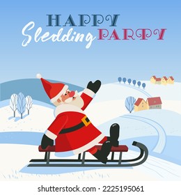 Santa Claus invite to sleigh all day vector poster. Comic Santa ride on Sleigh cartoon illustration. Sledding outdoor welcome flyer banner template. Wintertime kids, family enjoy invitation background