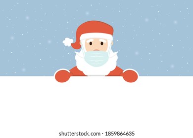 Santa Claus in medical face mask with banner for text. Merry Christmas and New Year concept during the coronavirus pandemic. Vector illustration.