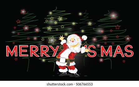 Santa Claus Merry Christmas cartoon acting character design, Background are pines tree free hand graphic and star light on black color.