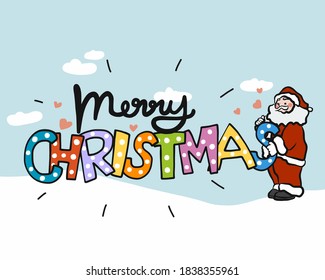 Santa Claus and Merry Christmas font cartoon vector illustration