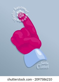 Santa Claus. Mitten. Winter has come. Pointing gesture poster design for New Year website, postcard 