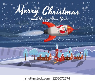 Santa Claus on a rocket flies in space around the Earth little rural town, Merry Christmas and Happy New Year. Winter, stars, vector, illustration, greeting, banner, poster, isolated