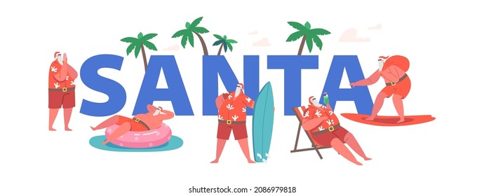 Santa Claus on Vacation Concept. Christmas Character Travel to Tropical Resort, Surfing, Eat Ice Cream, Tanning on Chaise Lounge, Swim on Ring Poster, Banner, Flyer. Cartoon People Vector Illustration