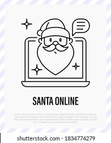 Santa Claus online, social distancing. Video call with Santa. Protection from covid-19. Christmas in new normal. Thin line icon, vector illustration.