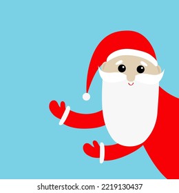 Santa Claus peeking. Pointing hand. Merry Christmas. Red hat, costume, beard. Cute cartoon kawaii funny baby character. New Year. Greeting card. Blue background. Vector