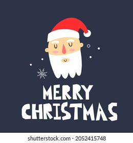 Santa Claus portrait. Christmas character. Cute xmas face and snowflake, winter holidays decor, postcard, print or poster dark blue background, lettering vector cartoon isolated card