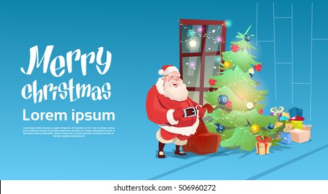 Santa Claus Put Presents Under Christmas Green Tree Greeting Card Decoration Happy New Year Banner Flat Vector Illustration