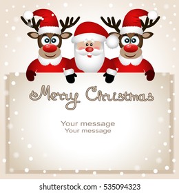 Santa Claus and reindeer with a place for text greeting card. Postcard with Christmas reindeer and Santa. 

