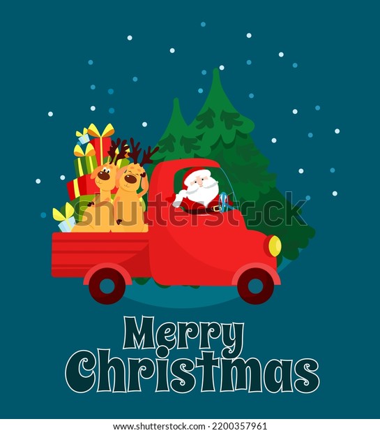 Santa Claus runs and rides in a truck with\
reindeer and the text Merry Christmas. Christmas scene for postcard\
in cartoon flat style.