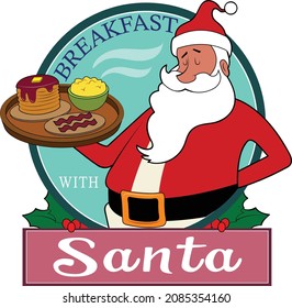 Santa Claus serves a hot breakfast.