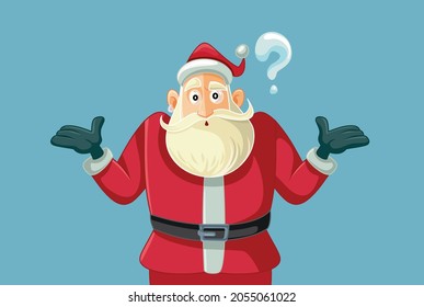 Santa Claus Shrugging Having Questions Vector Cartoon. Santa forgetting about Christmas having memory loss problems 
