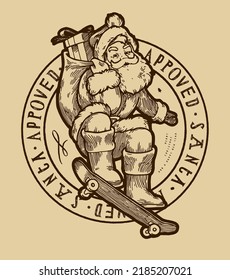 Santa Claus Skateboarding. Santa approved stamp. Vintage Santa character with sack skateboarding silkscreen t-shirt print vector illustration.