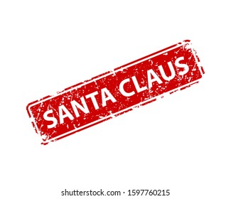 Santa Claus stamp vector texture. Rubber cliche imprint. Web or print design element for sign, sticker, label