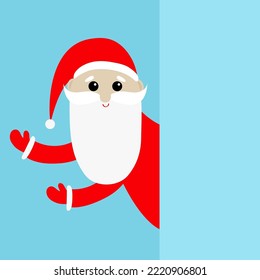 Santa Claus standing behind blank signboard pointing hand. Merry Christmas. Red hat, costume, beard, belt. Cute cartoon kawaii funny baby character. New Year. Greeting card. Blue background. Vector