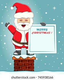 Santa claus standing on chimney with merry christmas banner cartoon vector illustration