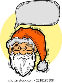 Santa Claus talking speech. Christmas, New Year frame for announcement, sale promotion, greeting message, chat. Text bubble frame template vector design. Hand drawn comic cartoon style illustration.